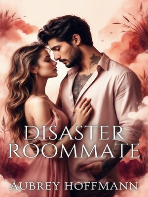 cover image of Disaster Roommate